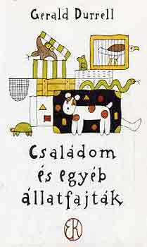 Gerald Durrell - Csal�dom �s egy�b �llatfajt�k