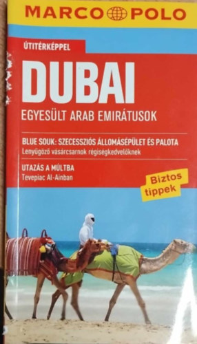Manfred W�bcke - Dubai - Egyes�lt Arab Emir�tusok (Marco Polo)