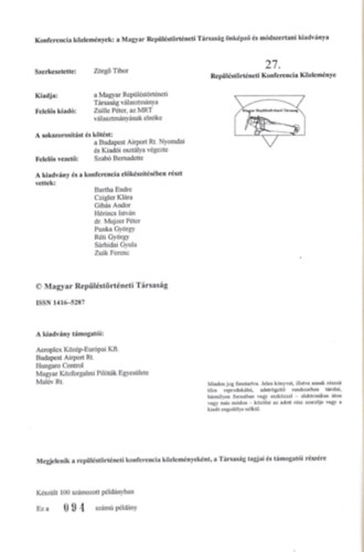 Zrg Tibor  (szerk.) - A replstrtneti konferencia kzlemnyei 2002. 27. sz. szmozott, 94/100 sz. pldny