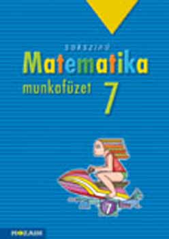 Pintér Klára Kothencz Jánosné - Sokszínű matematika munkafüzet 7. osztály