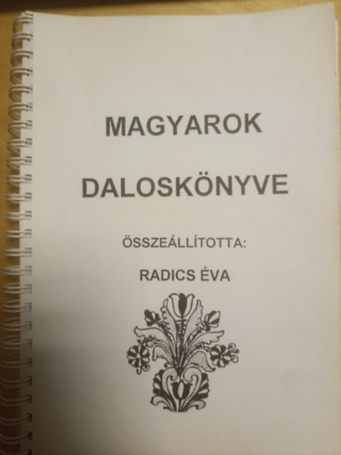 Radics va - Magyarok dalosknyve