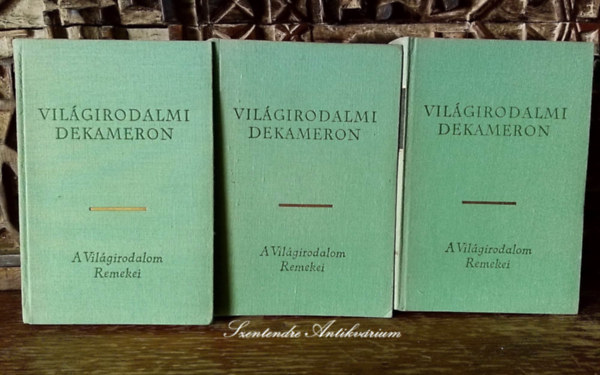 SZERZ Jack London Rudyard Kipling Lev Nyikolajevics Tolsztoj Jkai Mr Mikszth Klmn Honti Rezs Rvay Jzsef Anton Csehov Tth rpd Maupassant Edgar Allan Poe Theodor Storm Gottfried - Vilgirodalmi Dekameron I-III. VLOGATS A VILGIRODALOM LEGSZEBB ELBESZLSEIBL AZ KORTL A XX. SZZADIG (sajt kppel! szent. antikv.)