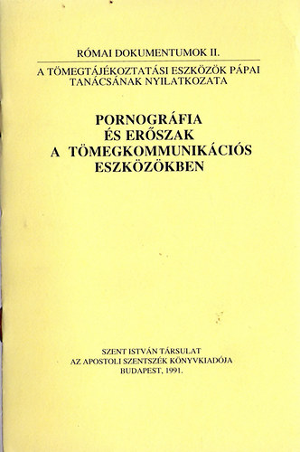 Pornogrfia s erszak a tmegkommunikcis eszkzkben