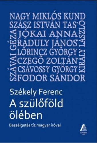 Székely Ferenc - A szülőföld ölében