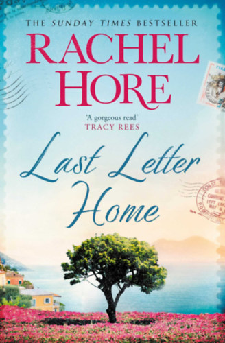 Rachel Hore - Last Letter Home