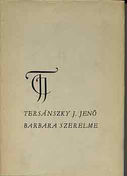 Ters�nszky J�zsi Jen� - Barbara szerelme