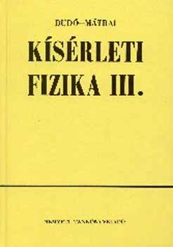 Bud goston-Mtrai Tibor - Ksrleti fizika III.