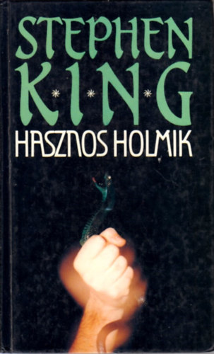 Stephen King - Hasznos holmik