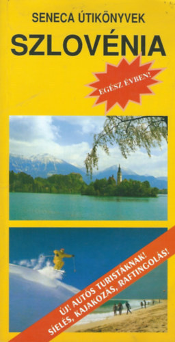 Budai �kos; Budai Zolt�n - Szlov�nia (Seneca �tik�nyvek)