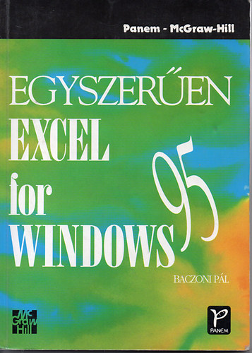 Baczoni P�l - Egyszer�en Excel for Windows 95 - Excel 7.0