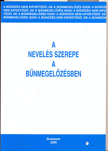 A nevels szerepe a bnmegelzsben