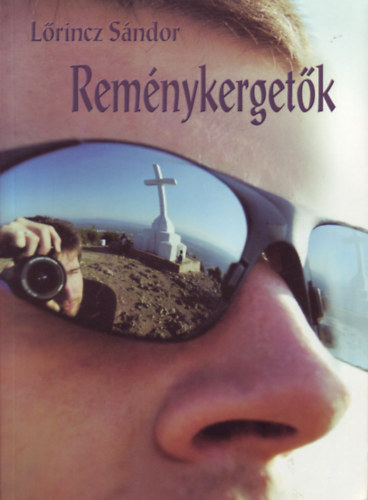 L�rincz S�ndor - Rem�nykerget�k