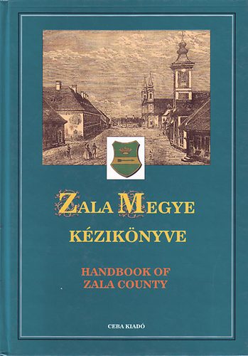 dr Kasza szerk. - Zala megye k�zik�nyve 2. k�tet