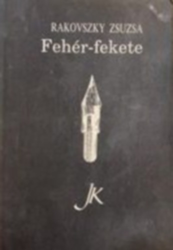 Rakovszky Zsuzsa - Fehr-fekete