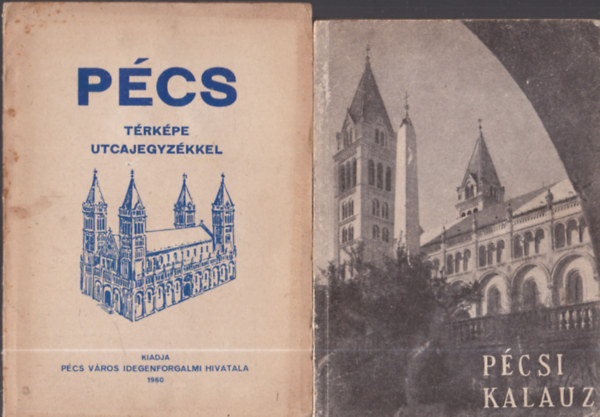 3db. Pécs városkalauz: Pécsi kalauz + Pécs törökkori emlékei + Pécs térképe utcajegyzékkel
