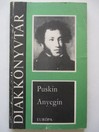 Alexander Szergejevics Puskin - Anyegin