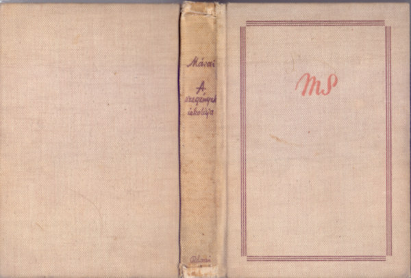 M�rai S�ndor - A szeg�nyek iskol�ja