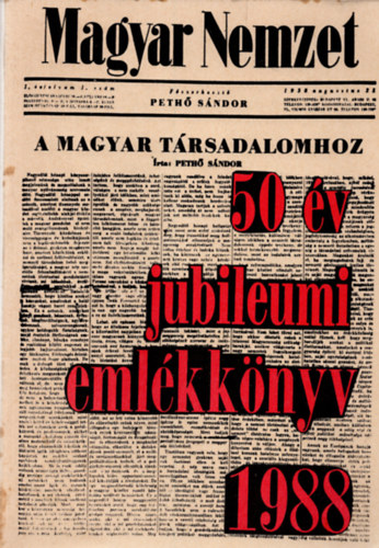 Pethő Sándor - A magyar társadalomhoz (50 év jubileumi emlékkönyv 1988)