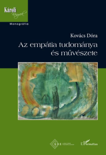 Kov�cs D�ra - Az emp�tia tudom�nya �s m�v�szete