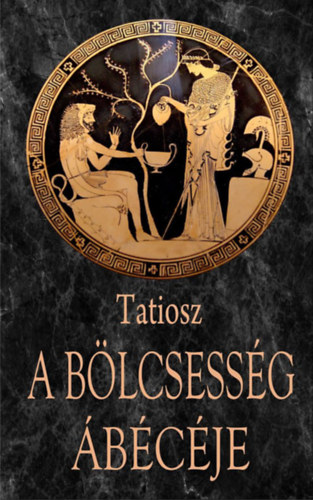 Tatiosz - A blcsessg bcje