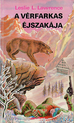Leslie L. Lawrence - A vrfarkas jszakja