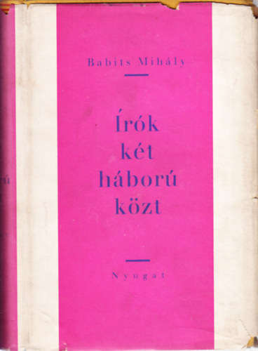 Babits Mih�ly - �r�k k�t h�bor� k�zt