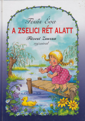 Fss va - A zselici rt alatt - Versek gyerekeknek