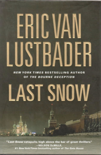 Eric Van Lustbader - Last Snow