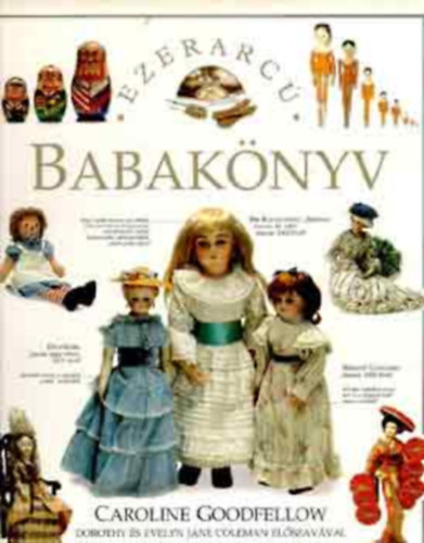 Caroline Goodfellow - Ezerarc� babak�nyv
