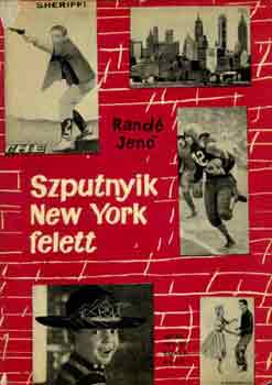 Rand Jen - Szputnyik New York felett