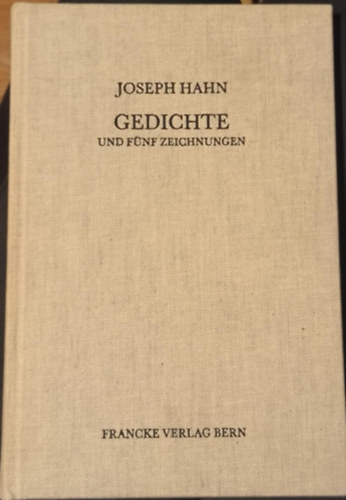 Joseph Hahn - Gedichte und f�nf Zeichnungen