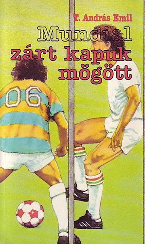 T. Andrs Emil: - Mundial zrt kapuk mgtt