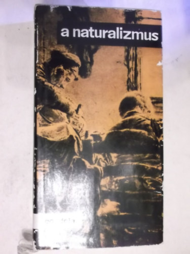 Czine Mih�ly - Naturalizmus