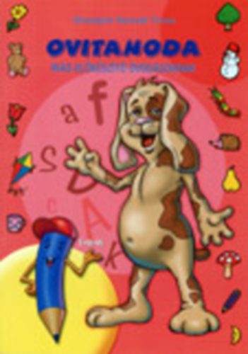 Tóth Könyvkereskedés - Ovitanoda - Írás előkészítő óvodásoknak
