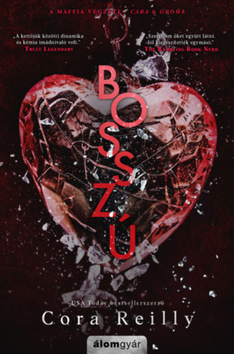 Cora Reilly - Bossz
