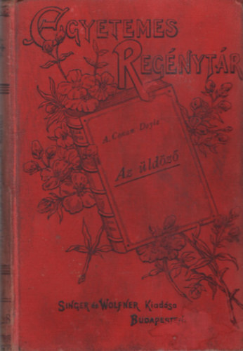 Arthur Conan Doyle - Az ldz