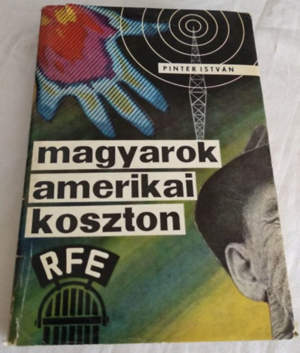 Pintr Istvn - Magyarok amerikai koszton