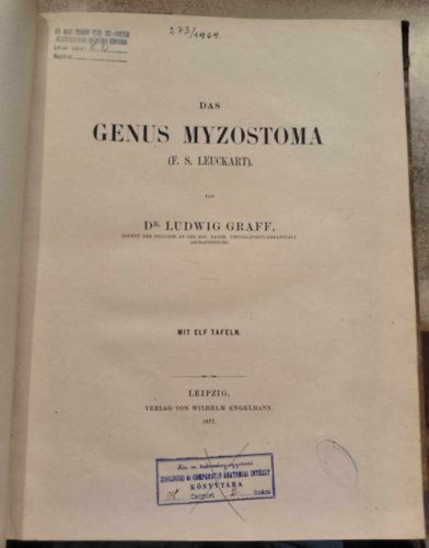Dr. Ludwig Graff - Das Genus Myzostoma ("A Myzostoma nemzetsg" nmet nyelven) (1877)
