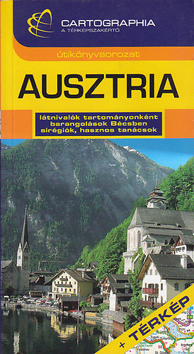Imecs Orsolya - Ausztria (Cartographia, Útikönyvsorozat) + Térkép