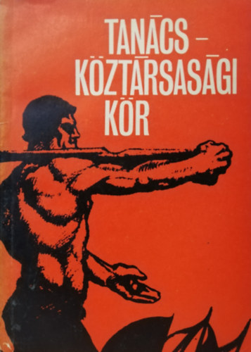 Tancskztrsasgi kr (Olvasknyv a kr rsztvevi szmra)