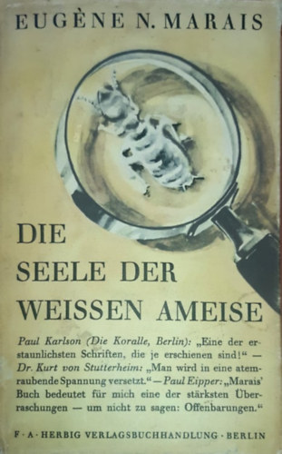 Eug�ne N. Marais - Die Seele der Weissen Ameise