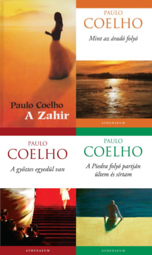 Paulo Coelho - 4 db Paulo Coelho m: A Zahir + A gyztes egyedl van + Mint az rad foly + A Piedra foly partjn ltem s srtam