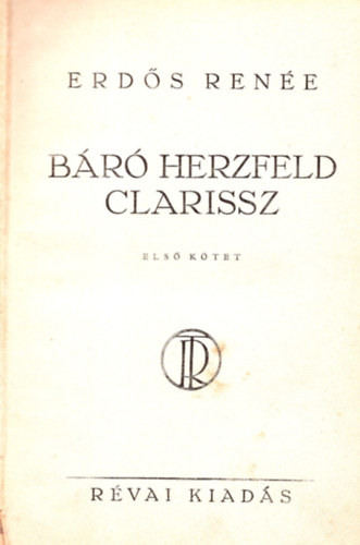 Erds Rene - Br Herzfeld Clarissz I-II.