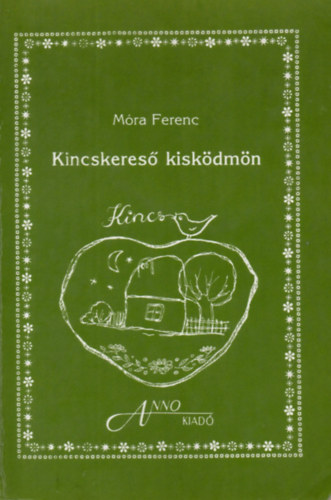 Mra Ferenc - Kincskeres kiskdmn