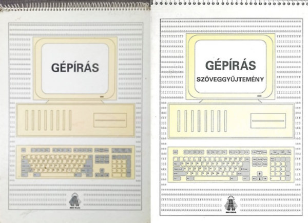 Kerekes Barnabásné (összeállította) - Gépírás + Gépírás szöveggyűjtemény