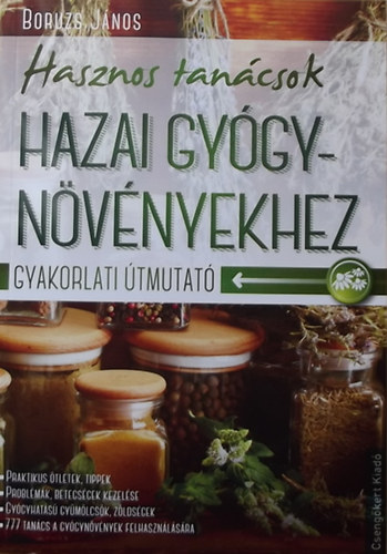Boruzs Jnos - Hasznos tancsok hazai gygynvnyekhez