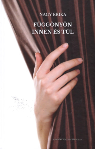 Nagy Erika - Fggnyn innen s tl
