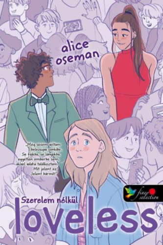 Alice Oseman - Loveless - Szerelem nlkl - amerikai bortval