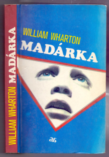 William Wharton - Mad�rka