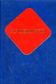 Vany� L�szl�  (szerk.) - Apokrifek (�kereszt�ny �r�k 2.)